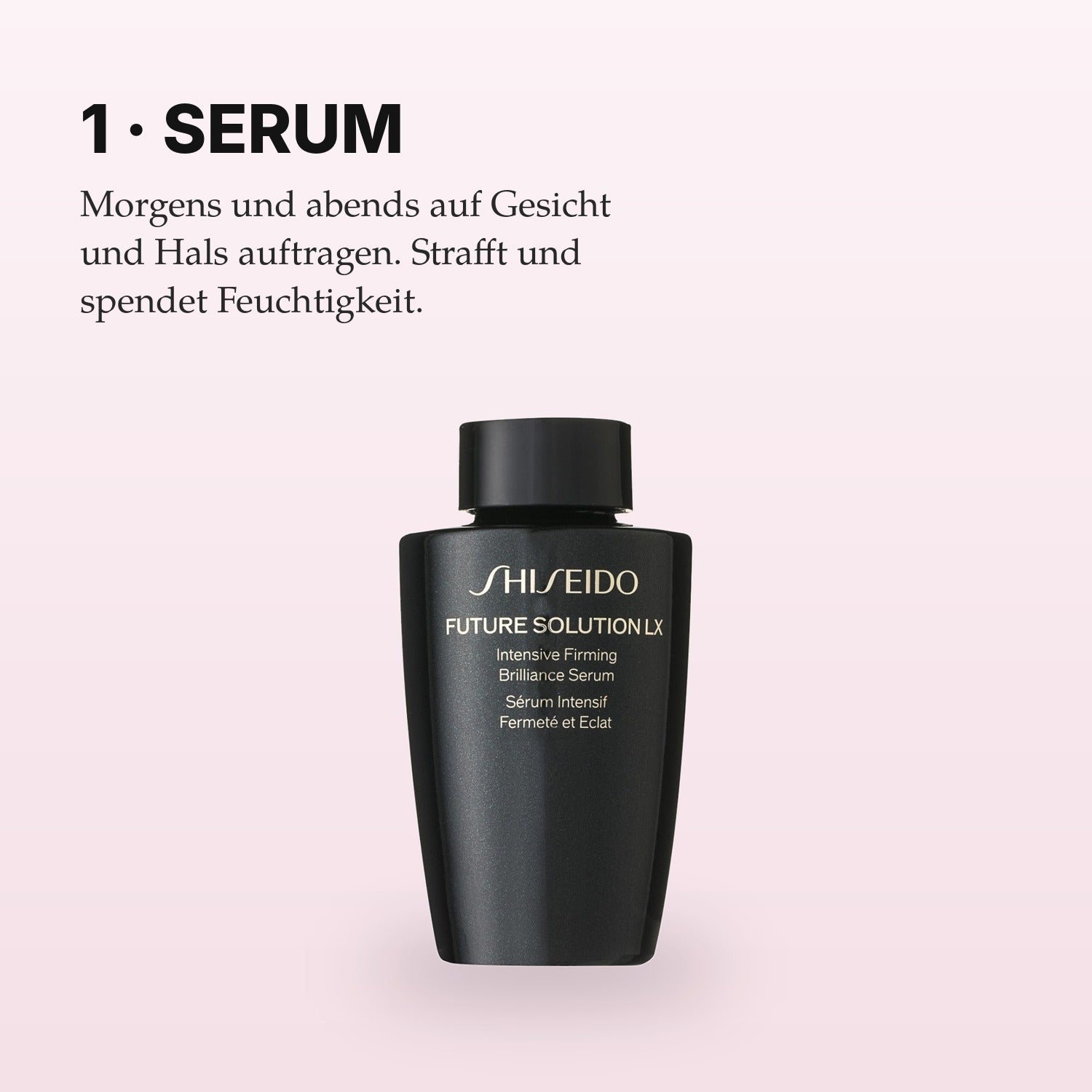 Shiseido Future Solution LX Serum Anwendung