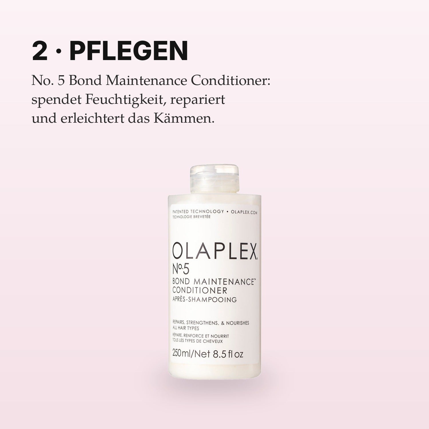 Olaplex No. 5 Conditioner Anwendung