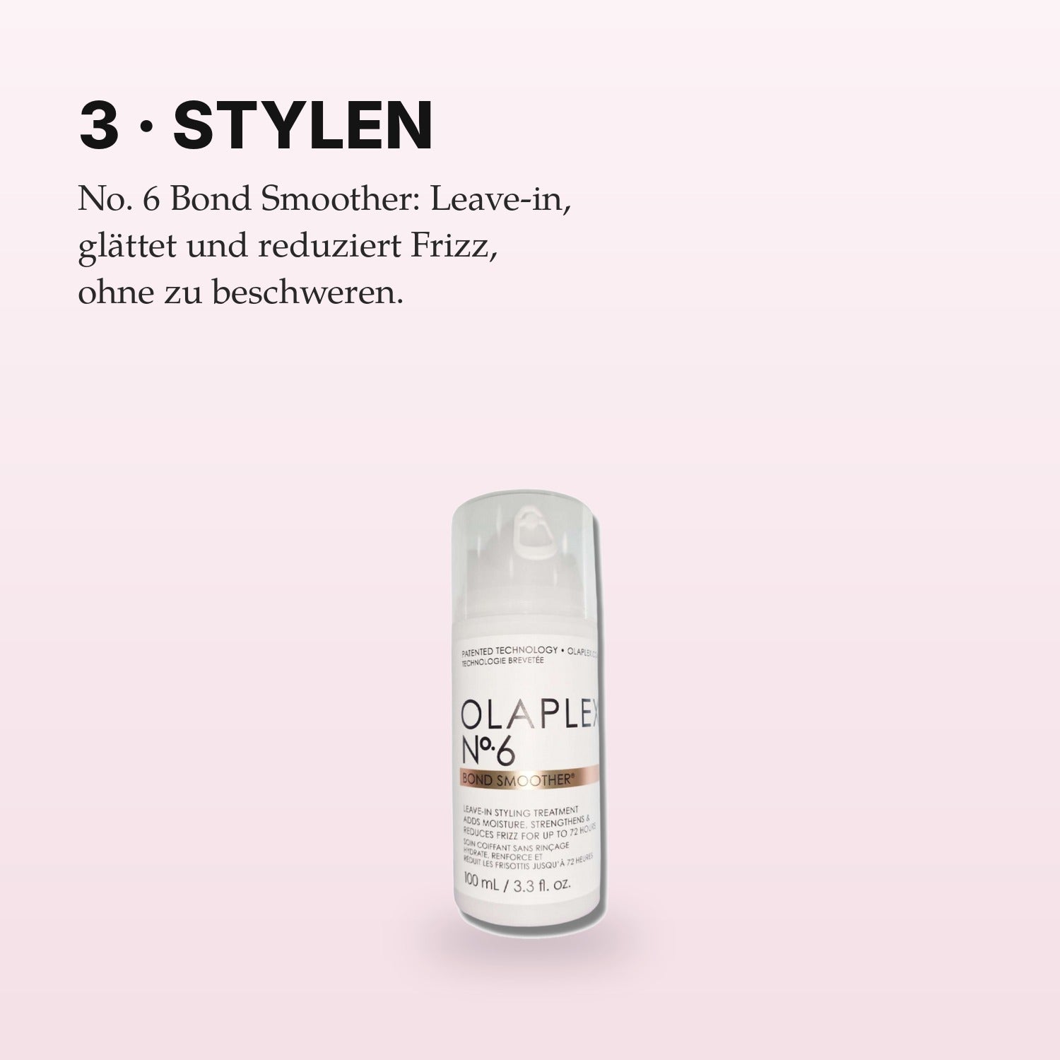 Olaplex No. 6 Bond Smoother Anwendung