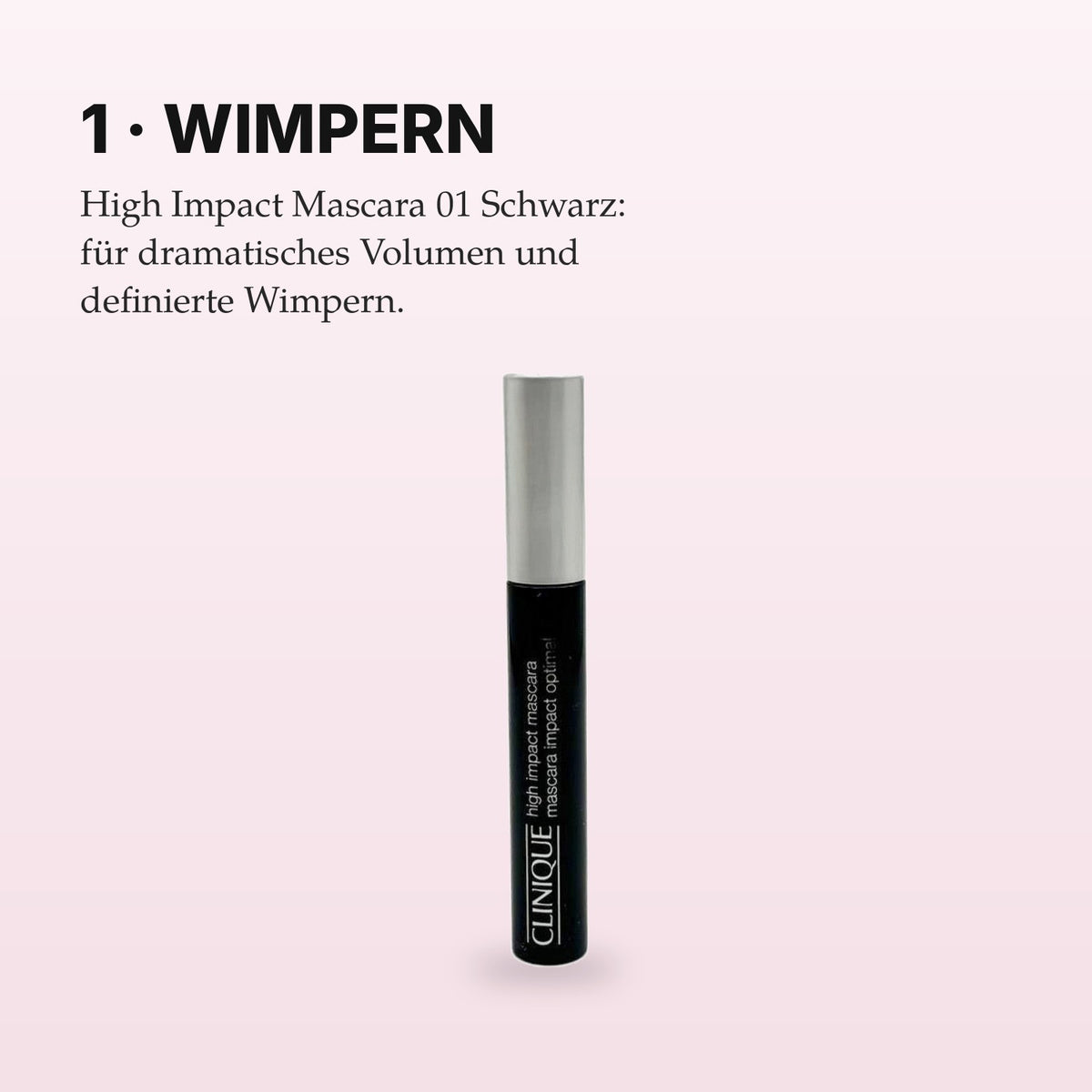 Clinique High Impact Mascara Anwendung