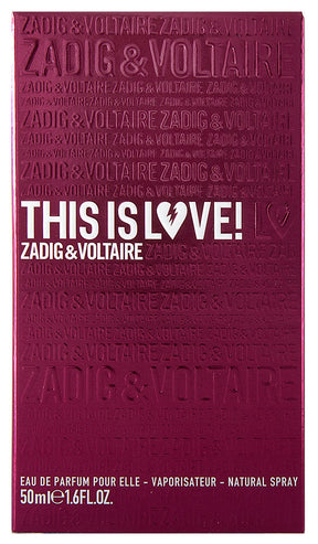 Zadig & Voltaire This is Love! Pour Elle Eau de Parfum 50 ml