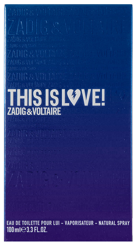 Zadig & Voltaire This is Love! Pour Lui Eau de Toilette 100 ml