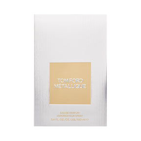 Tom Ford Metallique Eau de Parfum 100 ml